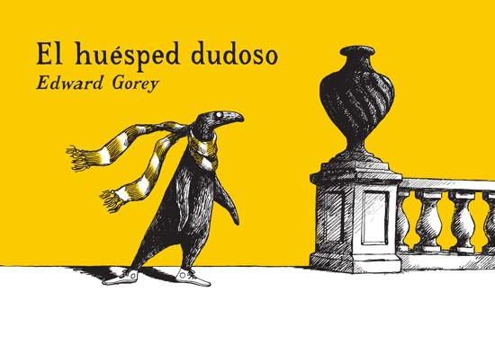 HUESPED DUDOSO, EL | 9788492412815 | GOREY, EDWARD | Llibreria L'Illa - Llibreria Online de Mollet - Comprar llibres online