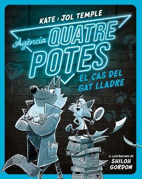 AGÈNCIA QUATRE POTES 1: EL CAS DEL GAT LLADRE | 9788413893471 | TEMPLE, KATE/TEMPLE, JOL | Llibreria L'Illa - Llibreria Online de Mollet - Comprar llibres online