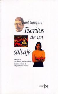 ESCRITOS DE UN SALVAJE | 9788470903717 | GAUGUIN, PAUL | Llibreria L'Illa - Llibreria Online de Mollet - Comprar llibres online