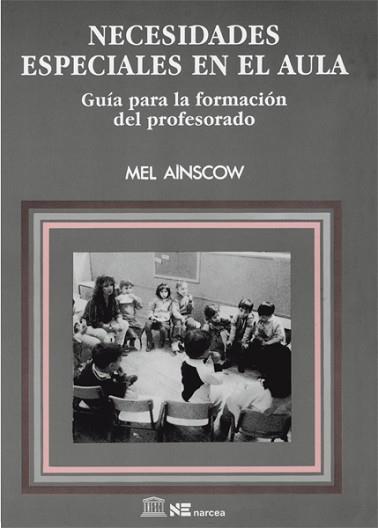 NECESIDADES ESPECIALES EN EL AULA | 9788427711426 | AINSCOW, MEL | Llibreria L'Illa - Llibreria Online de Mollet - Comprar llibres online