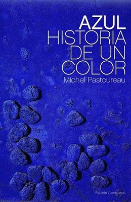 AZUL | 9788449323676 | PASTOUREAU, MICHEL | Llibreria L'Illa - Llibreria Online de Mollet - Comprar llibres online