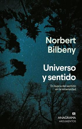 UNIVERSO Y SENTIDO | 9788433929198 | BILBENY, NORBERT | Llibreria L'Illa - Llibreria Online de Mollet - Comprar llibres online