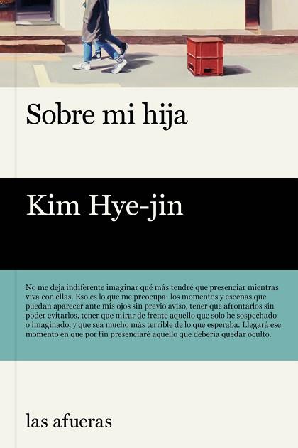 SOBRE MI HIJA | 9788412591101 | HYE-JIN, KIM | Llibreria L'Illa - Llibreria Online de Mollet - Comprar llibres online