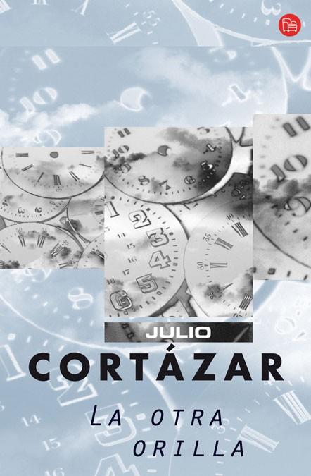 OTRA ORILLA, LA | 9788466321532 | CORTÁZAR, JULIO | Llibreria L'Illa - Llibreria Online de Mollet - Comprar llibres online