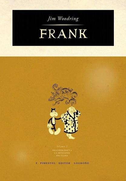 FRANK VOL.2 | 9788493608170 | WOODRING, JIM | Llibreria L'Illa - Llibreria Online de Mollet - Comprar llibres online