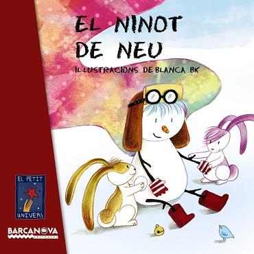 NINOT DE NEU, EL | 9788448938772 | EDITORIAL BARCANOVA | Llibreria L'Illa - Llibreria Online de Mollet - Comprar llibres online