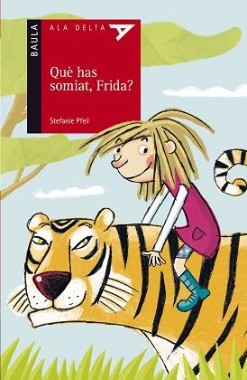 QUÈ HAS SOMIAT FRIDA? | 9788447923243 | PFEIL, STEFANIE | Llibreria L'Illa - Llibreria Online de Mollet - Comprar llibres online