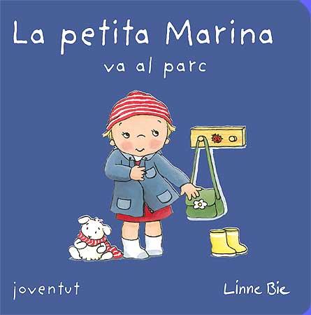 PETITA MARINA VA AL PARC, LA | 9788426138897 | BIE, LINNE