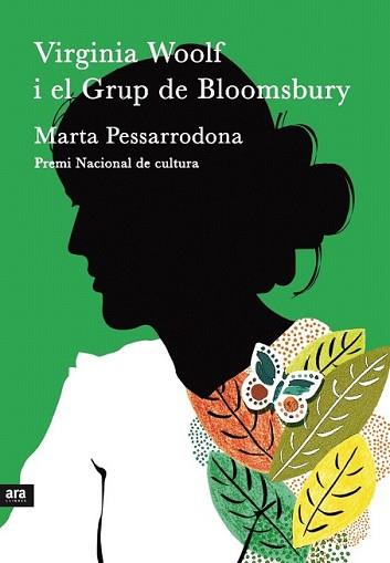 VIRGINIA WOOLF I EL GRUP DE BLOOMSBURY | 9788415224853 | PESSARRODONA ARTIGAS, MARTA | Llibreria L'Illa - Llibreria Online de Mollet - Comprar llibres online