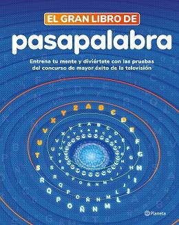 GRAN LIBRO DE PASAPALABRA, EL | 9788408279273 | PASAPALABRA | Llibreria L'Illa - Llibreria Online de Mollet - Comprar llibres online