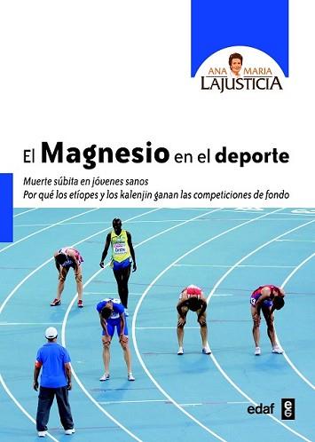 MAGNESIO EN EL DEPORTE, EL | 9788441433991 | LAJUSTICIA, ANA MARÍA | Llibreria L'Illa - Llibreria Online de Mollet - Comprar llibres online