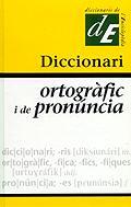 DICCIONARI ORTOGRAFIC I DE PRONUNCIA | 9788441209213 | Llibreria L'Illa - Llibreria Online de Mollet - Comprar llibres online