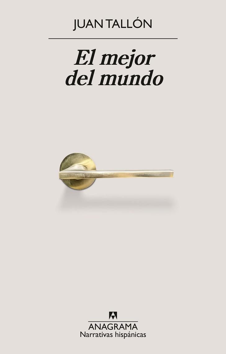 MEJOR DEL MUNDO, EL | 9788433927125 | TALLÓN, JUAN | Llibreria L'Illa - Llibreria Online de Mollet - Comprar llibres online