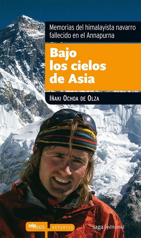 BAJO LOS CIELOS DE ASIA | 9788493770419 | OCHOA DE OLZA, IÑAKI | Llibreria L'Illa - Llibreria Online de Mollet - Comprar llibres online