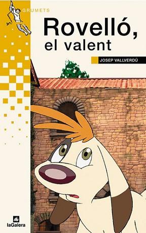 ROVELLO EL VALENT -GRUMETS PARXIS- | 9788424695194 | VALLVERDU, JOSEP | Llibreria L'Illa - Llibreria Online de Mollet - Comprar llibres online