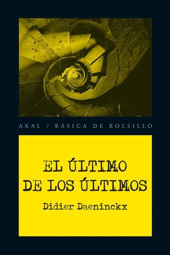 ULTIMO DE LOS ULTIMOS, EL | 9788446028369 | DAENINCKX, DIDIER