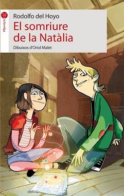 SOMRIURE DE LA NATÀLIA, EL | 9788415095248 | HOYO, RODOLFO DEL | Llibreria L'Illa - Llibreria Online de Mollet - Comprar llibres online