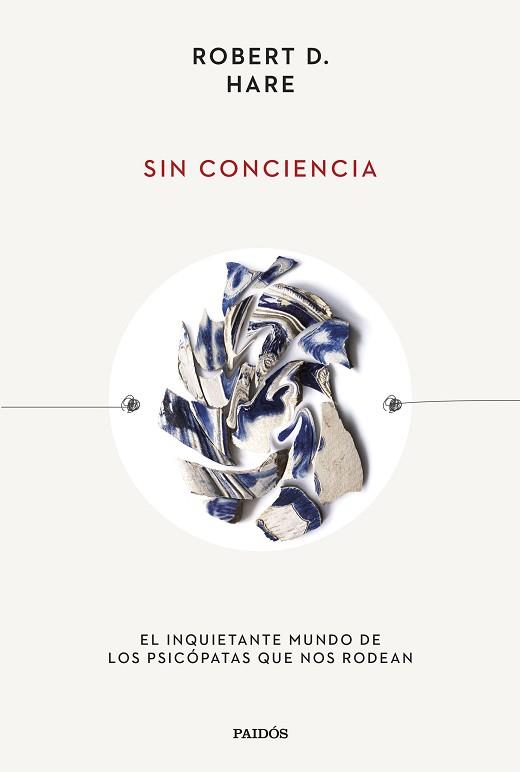 SIN CONCIENCIA | 9788449340642 | HARE, ROBERT D. | Llibreria L'Illa - Llibreria Online de Mollet - Comprar llibres online