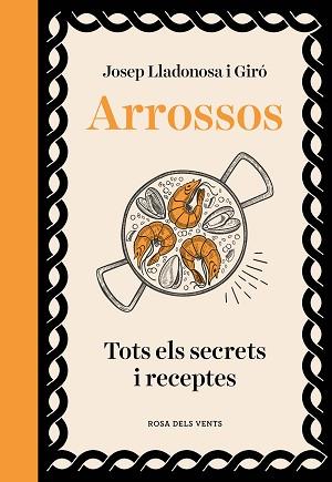 ARROSSOS | 9788419756602 | LLADONOSA I GIRÓ, JOSEP | Llibreria L'Illa - Llibreria Online de Mollet - Comprar llibres online