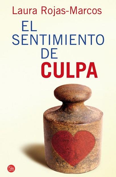 SENTIMIENTO DE CULPA, EL | 9788466324465 | ROJAS MARCOS, LAURA | Llibreria L'Illa - Llibreria Online de Mollet - Comprar llibres online