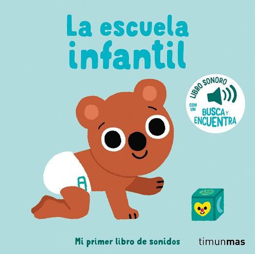 ESCUELA INFANTIL. MI PRIMER LIBRO DE SONIDOS | 9788408276432 | BILLET, MARION | Llibreria L'Illa - Llibreria Online de Mollet - Comprar llibres online