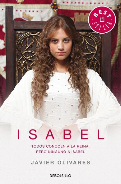 ISABEL | 9788490327777 | OLIVARES,JAVIER | Llibreria L'Illa - Llibreria Online de Mollet - Comprar llibres online