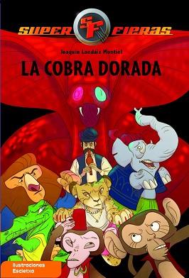 COBRA DORADA, LA | 9788448833053 | LONDAIZ, JOAQUIN | Llibreria L'Illa - Llibreria Online de Mollet - Comprar llibres online