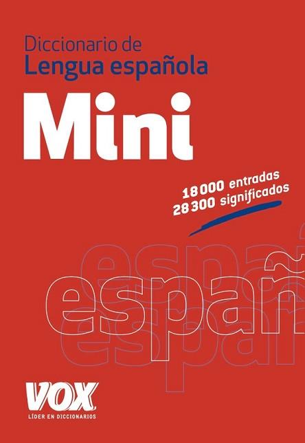 DICCIONARIO MINI DE LA LENGUA ESPAÑOLA | 9788499741666 | LAROUSSE EDITORIAL | Llibreria L'Illa - Llibreria Online de Mollet - Comprar llibres online