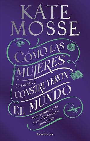 CÓMO LAS MUJERES (TAMBIÉN) CONSTRUYERON EL MUNDO | 9788419449412 | MOSSE, KATE | Llibreria L'Illa - Llibreria Online de Mollet - Comprar llibres online