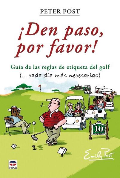 DEN PASO, POR FAVOR! | 9788479028466 | POST, PETER | Llibreria L'Illa - Llibreria Online de Mollet - Comprar llibres online