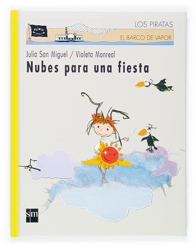 NUBES PARA UNA FIESTA | 9788434841505 | SAN MIGUEL, JULIA | Llibreria L'Illa - Llibreria Online de Mollet - Comprar llibres online