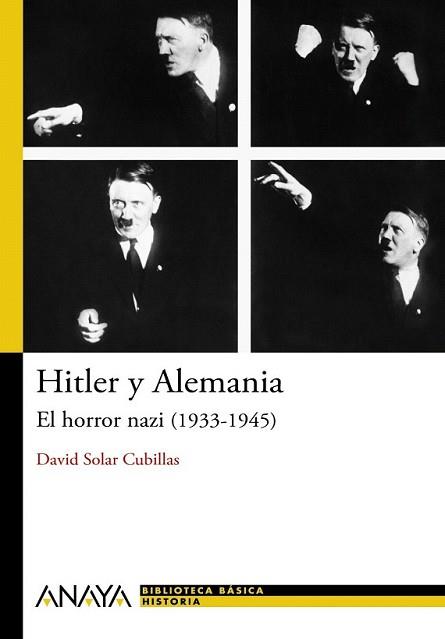 HITLER Y ALEMANIA: EL HORROR NAZI (1933-1945) | 9788466795241 | SOLAR, DAVID