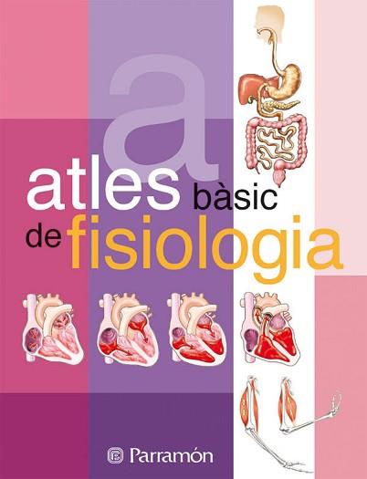 ATLES BASIC DE FISIOLOGIA | 9788434225701 | Llibreria L'Illa - Llibreria Online de Mollet - Comprar llibres online