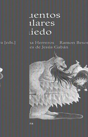 25 CUENTOS POPULARES DE MIEDO | 9788498412451 | BESORA, RAMON/HERREROS, ANA CRISTINA | Llibreria L'Illa - Llibreria Online de Mollet - Comprar llibres online