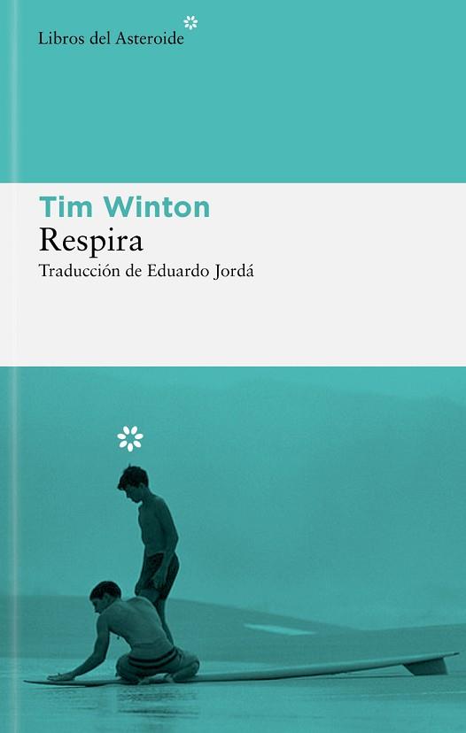 RESPIRA | 9788419089908 | WINTON, TIM | Llibreria L'Illa - Llibreria Online de Mollet - Comprar llibres online