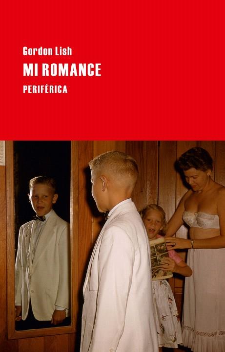 MI ROMANCE | 9788492865970 | LISH, GORDON | Llibreria L'Illa - Llibreria Online de Mollet - Comprar llibres online