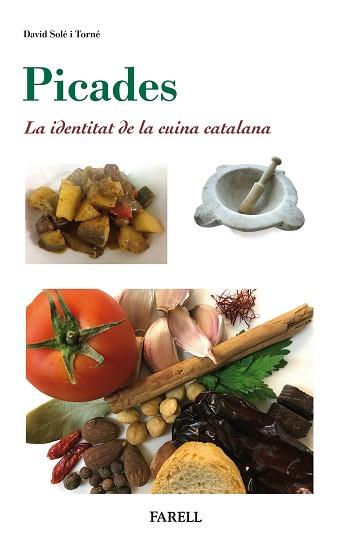 PICADES | 9788492811953 | SOLE TORNE, DAVID | Llibreria L'Illa - Llibreria Online de Mollet - Comprar llibres online