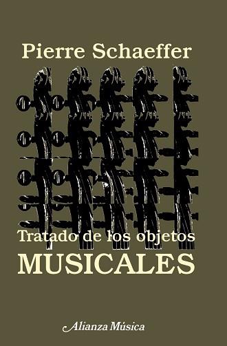 TRATADO DE LOS OBJETOS MUSICALES | 9788420685403 | Schaeffer, Pierre | Llibreria L'Illa - Llibreria Online de Mollet - Comprar llibres online