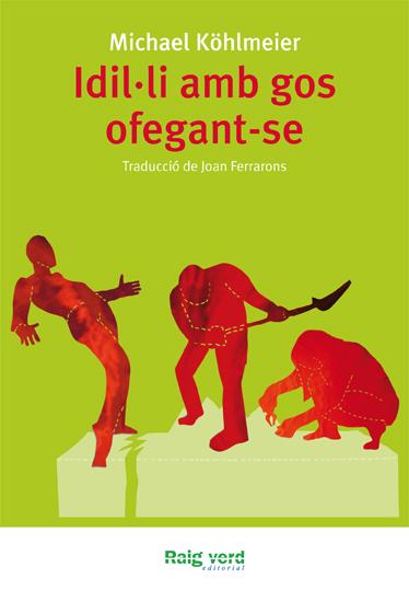 IDIL·LI AMB GOS OFEGANT-SE | 9788415539094 | KÖHLMEIER, MICHAEL | Llibreria L'Illa - Llibreria Online de Mollet - Comprar llibres online