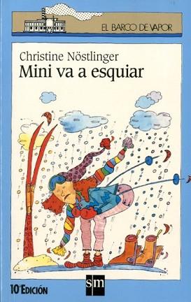 MINI VA A ESQUIAR | 9788434847316 | NOSTLINGER, CHRISTINE | Llibreria L'Illa - Llibreria Online de Mollet - Comprar llibres online