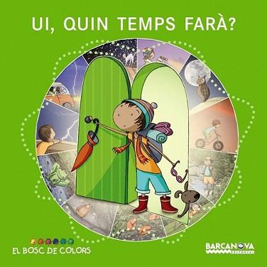 UI QUIN TEMPS FARÀ? | 9788448928698 | BALDÓ, ESTEL/GIL, ROSA/SOLIVA, MARIA | Llibreria L'Illa - Llibreria Online de Mollet - Comprar llibres online