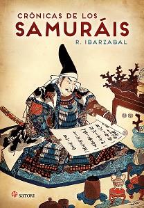 CRONICAS DE LOS SAMURAIS | 9788417419455 | IBARZABAL R. | Llibreria L'Illa - Llibreria Online de Mollet - Comprar llibres online