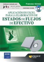 APLICACION EXCEL PARA ELABORACION ESTADOS DE FLUJOS EFECTIVO | 9788496998896 | GOMEZ VALLS, FRANCESC | Llibreria L'Illa - Llibreria Online de Mollet - Comprar llibres online