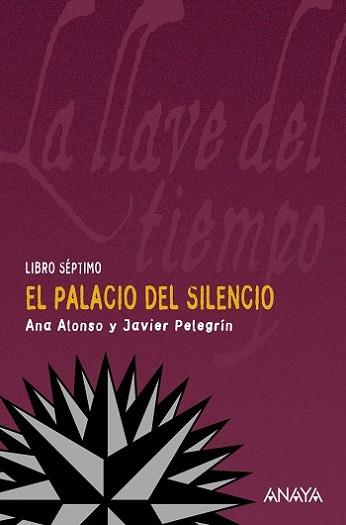 PALACIO DEL SILENCIO, EL | 9788466785013 | ALONSO, ANA / JAVIER PELEGRIN | Llibreria L'Illa - Llibreria Online de Mollet - Comprar llibres online