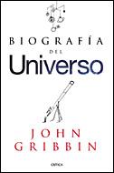 BIOGRAFIA DEL UNIVERSO | 9788484329145 | GRIBBIN, JOHN | Llibreria L'Illa - Llibreria Online de Mollet - Comprar llibres online