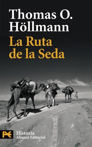 RUTA DE LA SEDA, LA | 9788420649290 | HÖLLMANN, THOMAS O. | Llibreria L'Illa - Llibreria Online de Mollet - Comprar llibres online