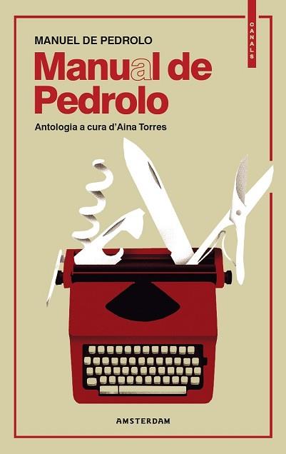 MANUAL DE PEDROLO | 9788416743698 | DE PEDROLO I SÁNCHEZ DE MOLINA, MANUEL | Llibreria L'Illa - Llibreria Online de Mollet - Comprar llibres online