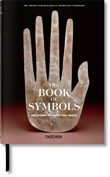 LIBRO DE LOS SÍMBOLOS. REFLEXIONES SOBRE LAS IMÁGENES ARQUETÍPICAS | 9783836525732 | (ARAS), ARCHIVE FOR RESEARCH IN ARCHETYPAL SYMBOLISM | Llibreria L'Illa - Llibreria Online de Mollet - Comprar llibres online