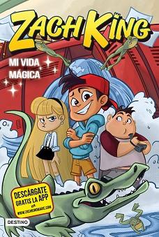 ZACH KING. MI VIDA MÁGICA | 9788408187882 | KING, ZACH | Llibreria L'Illa - Llibreria Online de Mollet - Comprar llibres online