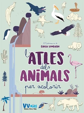 ATLES DELS ANIMALS PER ACOLORIR  | 9788468243740 | LOMBARDO, GIULIA | Llibreria L'Illa - Llibreria Online de Mollet - Comprar llibres online